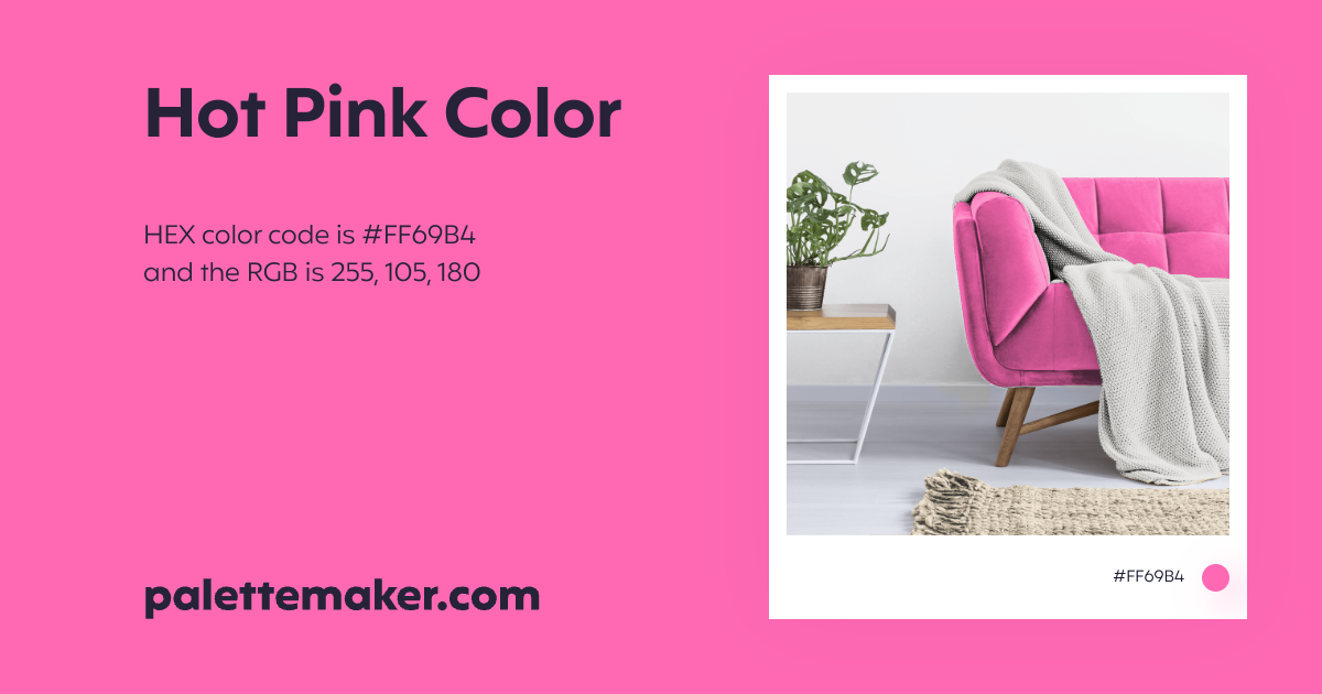 hot-pink-color-hex-ff69b4-meaning-and-live-previews-palettemaker