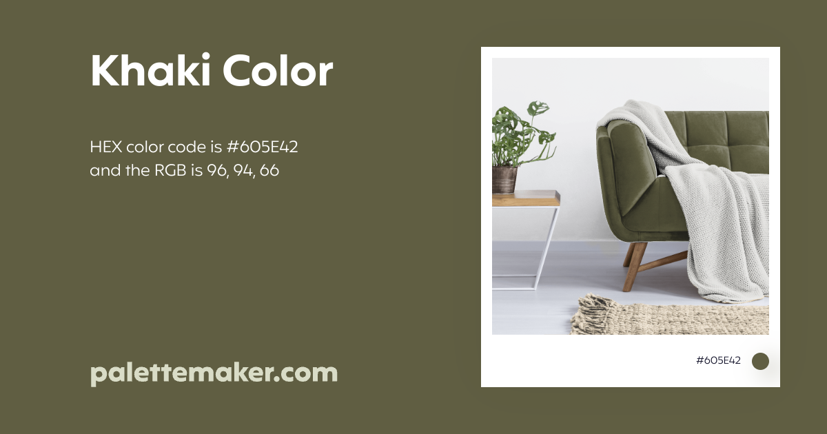 Khaki Color HEX 605E42 Meaning And Live Previews PaletteMaker
